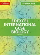 Edexcel International GCSE (9-1) Biology Książka ucznia - Edexcel International GCSE (9-1) Biology Student Book