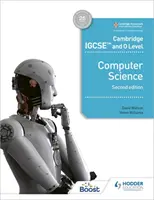 Cambridge Igcse i O Level Computer Science Wydanie drugie - Cambridge Igcse and O Level Computer Science Second Edition