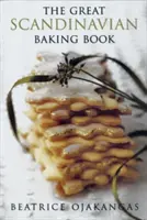 Wielka skandynawska księga wypieków - Great Scandinavian Baking Book