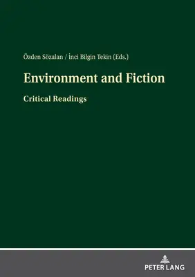 Środowisko i fikcja: Lektury krytyczne - Environment and Fiction: Critical Readings