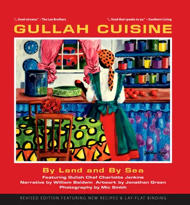 Kuchnia Gullah: Lądem i morzem - Gullah Cuisine: By Land and by Sea