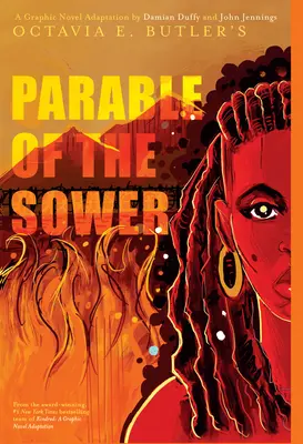 Przypowieść o siewcy: Adaptacja powieści graficznej - Parable of the Sower: A Graphic Novel Adaptation