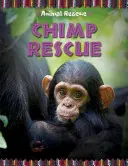 Ratowanie zwierząt: Ratowanie szympansów - Animal Rescue: Chimp Rescue