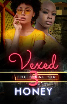 Vexed 3: Grzech ostateczny - Vexed 3: The Final Sin