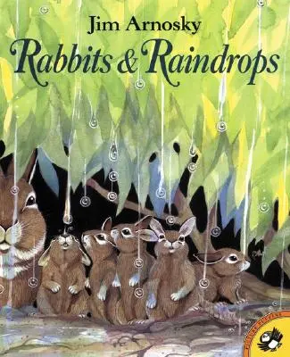 Króliki i krople deszczu - Rabbits and Raindrops