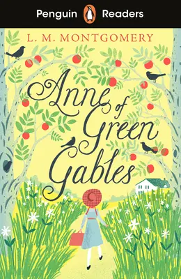 Penguin Readers Level 2: Ania z Zielonego Wzgórza (ELT Graded Reader) - Penguin Readers Level 2: Anne of Green Gables (ELT Graded Reader)