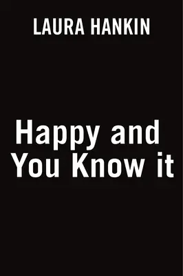 Szczęśliwy i wiesz o tym - Happy and You Know It