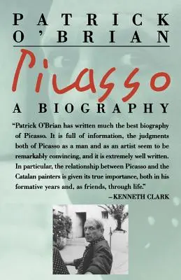 Picasso: Biografia - Picasso: A Biography