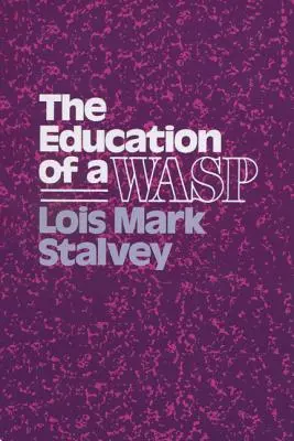 Edukacja osy - The Education of a Wasp