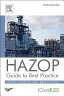 Hazop: Przewodnik po najlepszych praktykach - Hazop: Guide to Best Practice