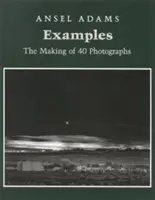 Przykłady: Tworzenie 40 fotografii - Examples: The Making of 40 Photographs