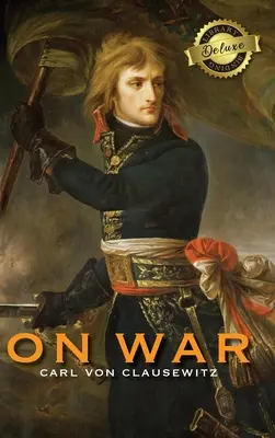 On War (Deluxe Library Binding) (z przypisami) - On War (Deluxe Library Binding) (Annotated)