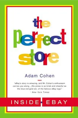 The Perfect Store: Wewnątrz Ebay - The Perfect Store: Inside Ebay