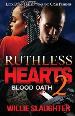 Bezlitosne serca 2: Przysięga krwi - Ruthless Hearts 2: Blood Oath