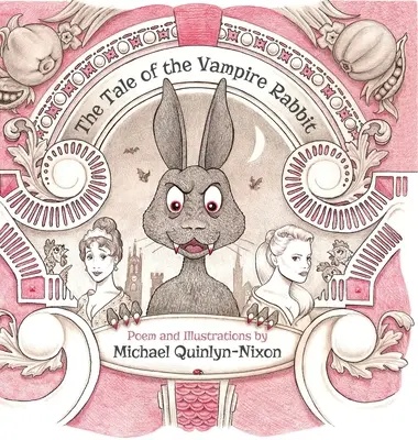 Opowieść o króliku-wampirze - The Tale of The Vampire Rabbit