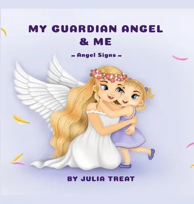 Mój Anioł Stróż i ja - My Guardian Angel and Me