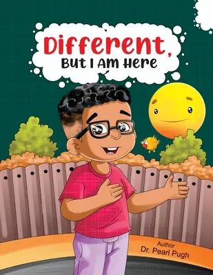 Inny, ale jestem tutaj - Different, But I Am Here