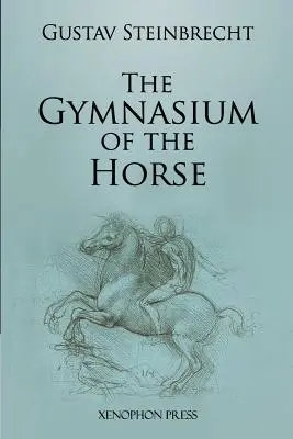 Gimnazjum konia: Wydanie z pełnymi przypisami i adnotacjami. - Gymnasium of the Horse: Fully footnoted and annotated edition.