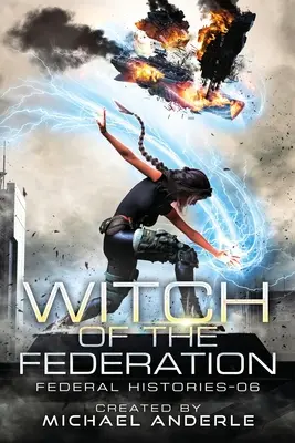 Wiedźma Federacji VI - Witch Of The Federation VI