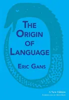 Pochodzenie języka: Nowe wydanie - The Origin of Language: A New Edition