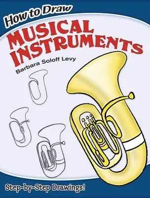 Jak narysować instrumenty muzyczne - How to Draw Musical Instruments