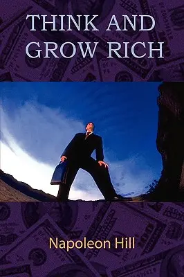 Myśl i bogać się - Think and Grow Rich