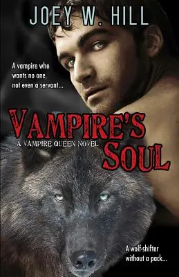 Dusza wampira: powieść z serii Królowa wampirów - Vampire's Soul: A Vampire Queen Series Novel