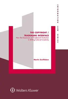 Interfejs prawa autorskiego / znaku towarowego: Jak rozszerzenie ochrony znaków towarowych tłumi kreatywność kulturową - The Copyright / Trademark Interface: How the Expansion of Trademark Protection Is Stifling Cultural Creativity