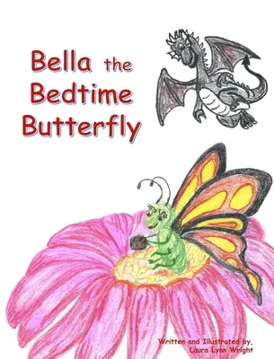 Bella - motyl na dobranoc - Bella the Bedtime Butterfly