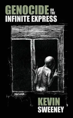 Ludobójstwo na nieskończonym ekspresie - Genocide on the Infinite Express