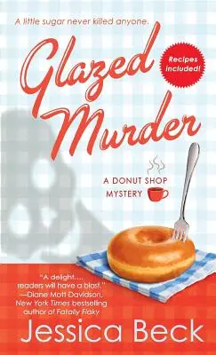 Glazed Murder: Tajemnica sklepu z pączkami - Glazed Murder: A Donut Shop Mystery