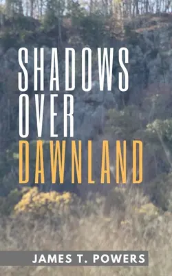 Cienie nad Krainą Świtu - Shadows Over Dawnland