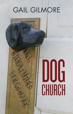 Psi kościół - Dog Church