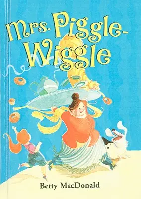 Pani Piggle-Wiggle - Mrs. Piggle-Wiggle