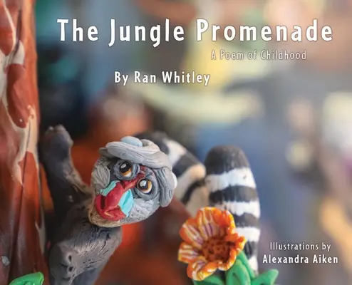 Promenada w dżungli: Wiersz dla dzieciństwa - The Jungle Promenade: A poem for Childhood