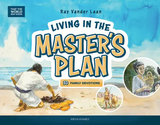 Życie w Planie Mistrza: 30 nabożeństw rodzinnych - Living in the Master's Plan: 30 Family Devotions