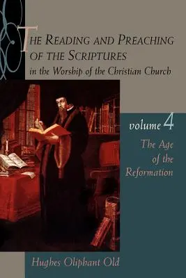 Wiek reformacji: Tom 4 - The Age of the Reformation: Vol.4