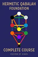 Hermetyczna Qabalah Foundation - kompletny kurs - Hermetic Qabalah Foundation-Complete Course