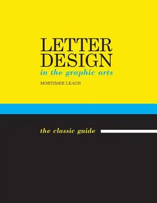 Projektowanie liter w sztuce graficznej - Letter Design in the Graphic Arts