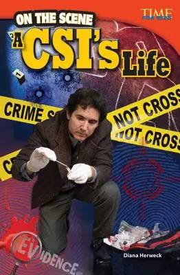 Na scenie: Życie CSI - On the Scene: A CSI's Life