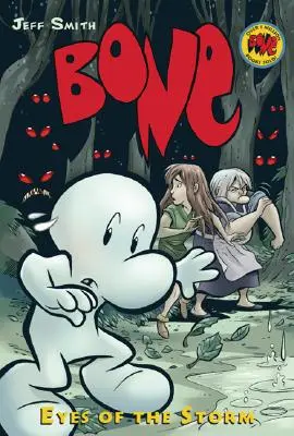 Oczy burzy (Bone #3), 3: Oczy burzy - Eyes of the Storm (Bone #3), 3: Eyes of the Storm