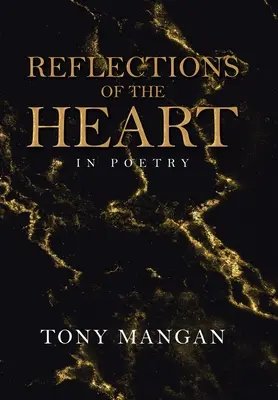 Refleksje serca: W poezji - Reflections of the Heart: In Poetry