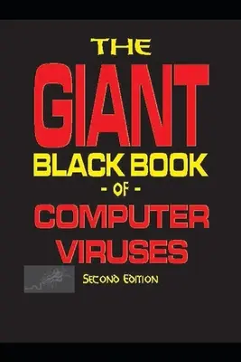 Olbrzymia czarna księga wirusów komputerowych - The Giant Black Book of Computer Viruses