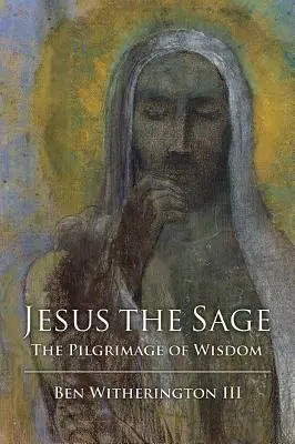 Jezus mędrzec - wydanie papierowe - Jesus the Sage Paper Edition