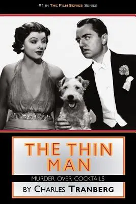 The Thin Man: Morderstwo przy koktajlu - The Thin Man Films Murder Over Cocktails