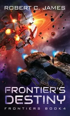 Frontier's Destiny: Kosmiczna przygoda - Frontier's Destiny: A Space Opera Adventure