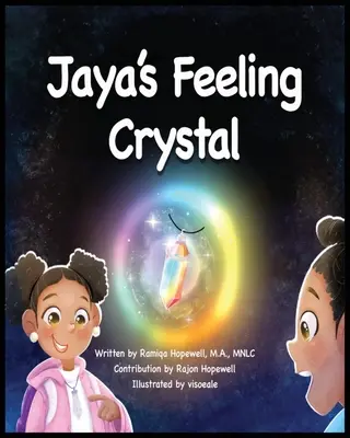 Kryształ uczuć Jayi - Jaya's Feeling Crystal
