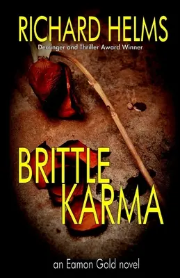 Krucha karma - Brittle Karma