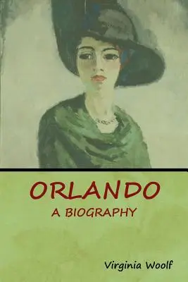 Orlando: Biografia - Orlando: A Biography