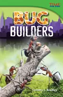 Budowniczowie robali - Bug Builders